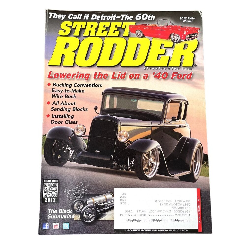 Street Rodder Magazine July 2012 u Vol 41  No 7  Car Restoration Tips Tricks Tec